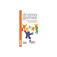 Nick Hern Books Drama Games for Exploring Shakespeare (häftad, eng)