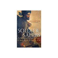 John Murray Press Soldier Sahibs (häftad, eng)