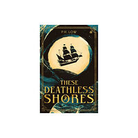 Watkins Media Limited These Deathless Shores (häftad, eng)