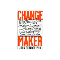 BenBella Books Change Maker (inbunden, eng)