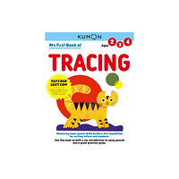 Kumon Publishing North America, Inc My First Book of Tracing (Revised Edition) (häftad, eng)