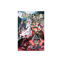 Little, Brown & Company So I'm a Spider, So What?, Vol. 6 (light novel) (häftad, eng)