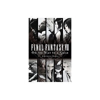 Little, Brown & Company Final Fantasy VII: On the Way to a Smile (häftad, eng)