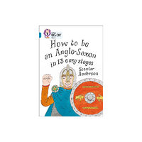 HarperCollins Publishers How to be an Anglo Saxon (häftad, eng)