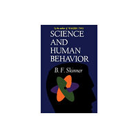 Simon & Schuster Science And Human Behavior (häftad, eng)