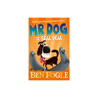 HarperCollins Publishers Mr Dog and the Seal Deal (häftad, eng)