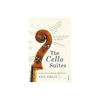 Vintage Publishing The Cello Suites (häftad, eng)