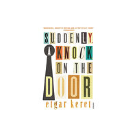 Vintage Publishing Suddenly, a Knock on the Door (häftad, eng)