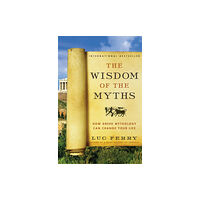 Harpercollins publishers inc The Wisdom of the Myths (häftad, eng)