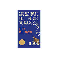 HarperCollins Publishers Moderate to Poor, Occasionally Good (häftad, eng)