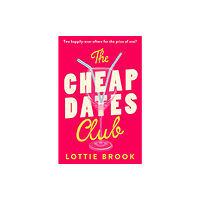 HarperCollins Publishers The Cheap Dates Club (häftad, eng)