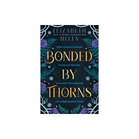 HarperCollins Publishers Bonded by Thorns (häftad, eng)