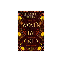 HarperCollins Publishers Woven by Gold (inbunden, eng)