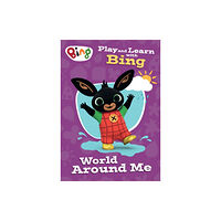 HarperCollins Publishers Play and Learn with Bing World Around Me (häftad, eng)