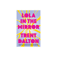 HarperCollins Publishers Lola in the Mirror (inbunden, eng)