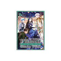 Seven Seas Entertainment, LLC The Condemned Villainess Goes Back in Time and Aims to Become the Ultimate Villain (Light Novel) Vol. 2 (häftad, eng)