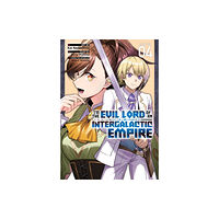 Seven Seas Entertainment, LLC I’m the Evil Lord of an Intergalactic Empire! (Manga) Vol. 4 (häftad, eng)