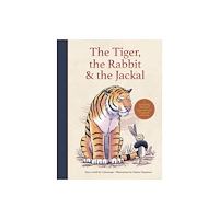 Marshall Cavendish International (Asia) Pte Ltd The Tiger, the Rabbit and  the Jackal (inbunden, eng)