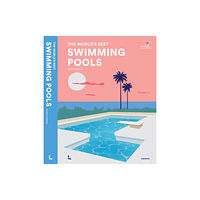 Lannoo Publishers Swimming Pools (inbunden, eng)