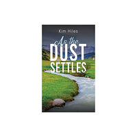 Austin Macauley Publishers As the Dust Settles (häftad, eng)