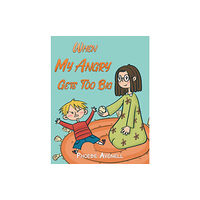 Austin Macauley Publishers When My Angry Gets Too Big (häftad, eng)