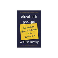Hodder & Stoughton Write Away: One Novelist's Approach To Fiction and the Writing Life (häftad, eng)