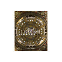 Quarto Publishing Plc Great Pilgrimage Sites of Europe (inbunden, eng)