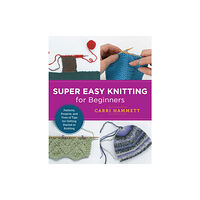 New Shoe Press Super Easy Knitting for Beginners (häftad, eng)