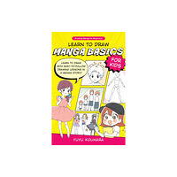 Quarto Publishing Group USA Inc Learn to Draw Manga Basics for Kids (häftad, eng)