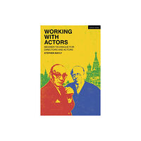 Bloomsbury Publishing PLC Working with Actors (häftad, eng)