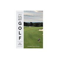 Hardie Grant Books How to Play Your Best Golf (inbunden, eng)