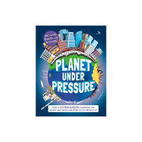 Hachette Children's Group Planet Under Pressure (inbunden, eng)