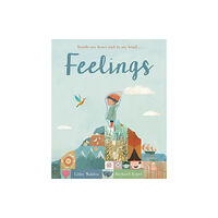 Little Tiger Press Group Feelings (bok, board book, eng)