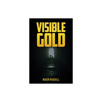 Austin Macauley Publishers Visible Gold (häftad, eng)