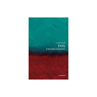 Oxford University Press Evil: A Very Short Introduction (häftad, eng)