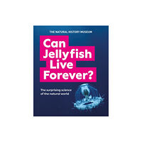 The Natural History Museum Can Jellyfish Live Forever? (häftad, eng)