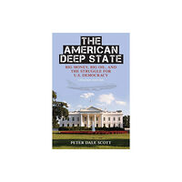 Rowman & littlefield The American Deep State (häftad, eng)