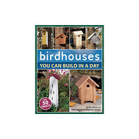 F&W Publications Inc Birdhouses You Can Build in a Day (häftad, eng)