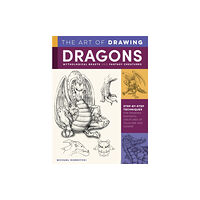 Quarto Publishing Group USA Inc The Art of Drawing Dragons, Mythological Beasts, and Fantasy Creatures (häftad, eng)