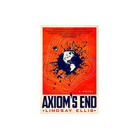 Titan Books Ltd Axiom's End (inbunden, eng)