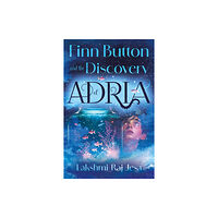 Troubador Publishing Finn Button and The Discovery of Adria (häftad, eng)