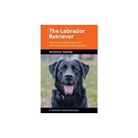 Brush Education Inc The Labrador Retriever (häftad, eng)