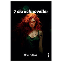 Nina Gildert 7 skräcknoveller (bok, danskt band)