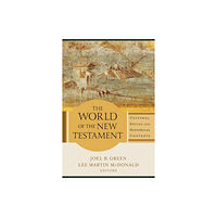 Baker publishing group The World of the New Testament – Cultural, Social, and Historical Contexts (häftad, eng)