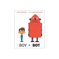 Random House USA Inc Boy and Bot (bok, board book, eng)