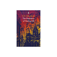 Penguin books ltd The Napoleon of Notting Hill (häftad, eng)