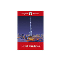 Penguin Random House Children's UK Ladybird Readers Level 3 - Great Buildings (ELT Graded Reader) (häftad, eng)