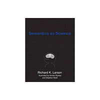 Mit press ltd Semantics as Science (häftad, eng)