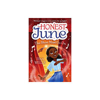 Random House USA Inc Honest June: The Show Must Go On (inbunden, eng)