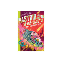 Pan Macmillan Astrid and the Space Cadets: Race from Planet Peril! (häftad, eng)